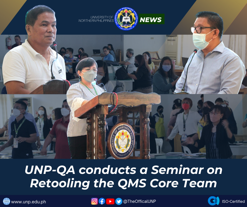 You are currently viewing UNP-QA conducts a Seminar on Retooling the QMS Core Team