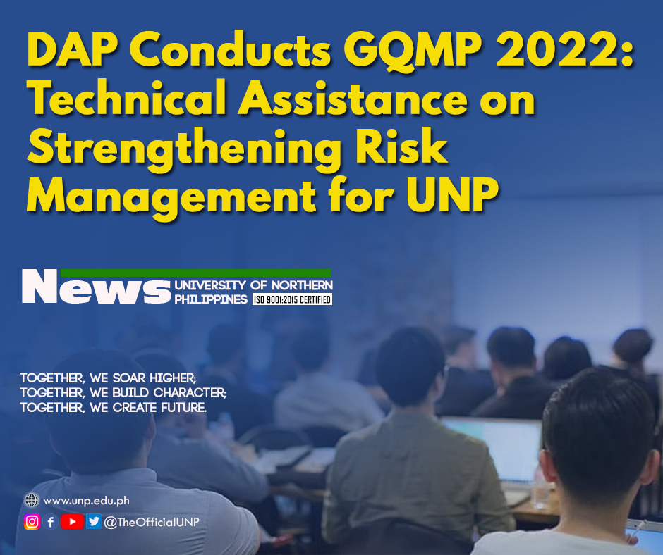 Read more about the article DAP Conducts GQMP 2022: Technical Assistance on Strengthening Risk Management for UNP